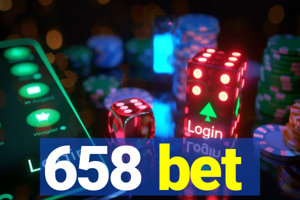 658 bet